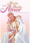  Мучо Мучо Амор: Легенда о Вальтере Меркадо 