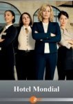  Отель «Мондиаль» 