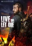  Живи или дай умереть 