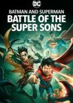  Бэтмен и Супермен: Битва супер сынов 
