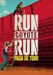  Беги койот, беги 