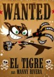  Эль Тигре: Приключения Мэнни Риверы 