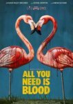  Всё, что тебе нужно, это кровь 