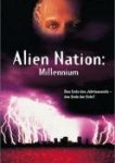  Нация пришельцев: Миллениум 