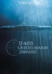  U-455. Тайна пропавшей субмарины 