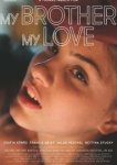  Мой брат, моя любовь 