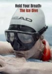  Затаив дыхание: погружение под лёд 