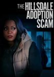  Обманное усыновление в Хилсдейле 