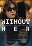  Без нее 