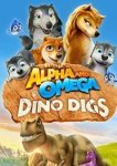  Альфа и Омега 6: Прогулка с динозавром 