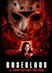  Пятница 13-е: Кровь Роуз 