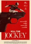  Убейте жокея 