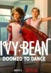  Айви + Бин: Обречённые танцевать 
