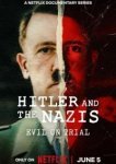  Гитлер и нацисты: Суд над злом 