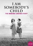  Чей-то ребенок: История Реджины Луиз 