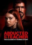  Похищена учителем: История Элизабет Томас 