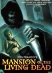  Особняк живых мертвецов 