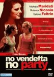  Никакой вечеринки, пока не отомстишь 