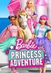 Барби: Приключение Принцессы 
