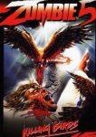  Зомби 5: Смертоносные птицы 