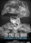  Покончить со всеми войнами: Оппенгеймер и атомная бомба 