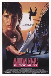  Американский ниндзя 3: Кровавая охота 