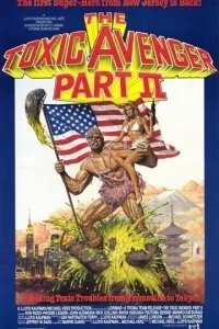  Токсичный мститель 2 