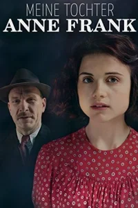 Моя дочь Анна Франк Моя дочь Анна Франк