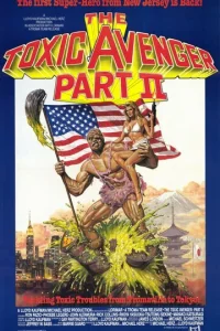  Токсичный мститель 2 