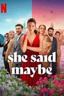 Она сказала «Может быть»